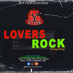 kyteksound - Lovers Rock One Drop Mixtape