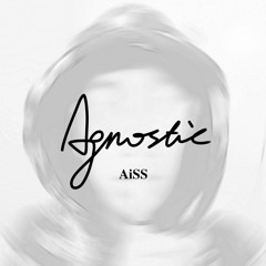 Agnostic (Short ver.)