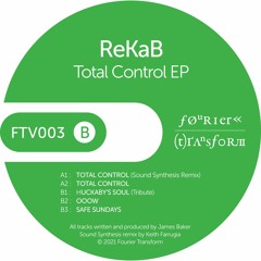 FTV003 A1. ReKaB -Total Control (Sound Synthesis Remix)