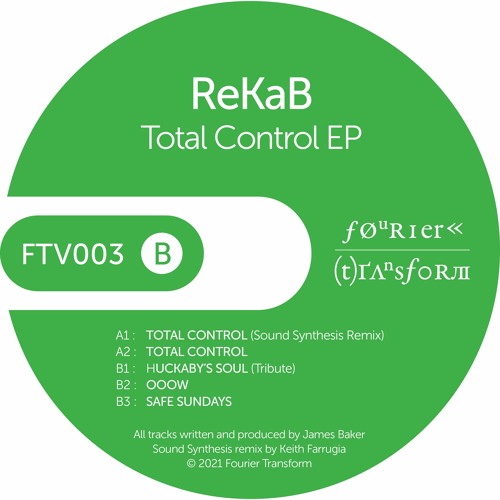 FTV003 A1. ReKaB -Total Control (Sound Synthesis Remix)