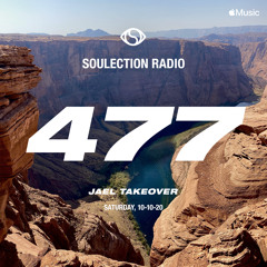 Soulection Radio Show #477 (Jael Takeover)
