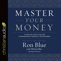 free PDF 🗃️ Master Your Money: A Step-by-Step Plan for Experiencing Financial Conten