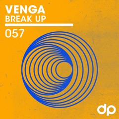 VENGA - Break Up