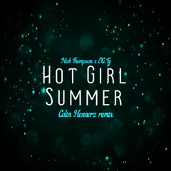 Hot Girl Summer (Colin Hennerz Remix)