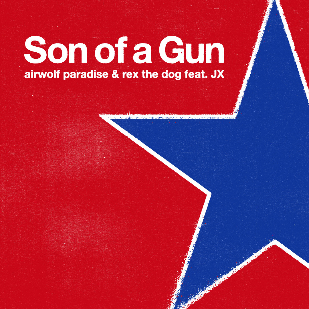 Stream Son of a Gun (feat. JX) by AIRWOLF PARADISE | Listen online