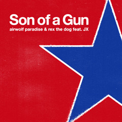 Son of a Gun (feat. JX)