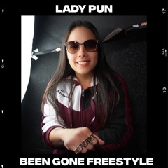 Been Gone Freestyle