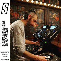 5 Decades of Dub w/ Joe Vincent - Subtle - 12/08/2020