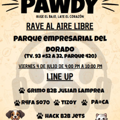 PARCA | PAWDY - JULIO 4 DE 2025 | ACID & HARD TECHNO