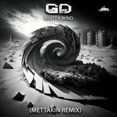 Grin Dee - Winter Wind (Mettakin Remix) (dubstepSF253- Dubstep SF)