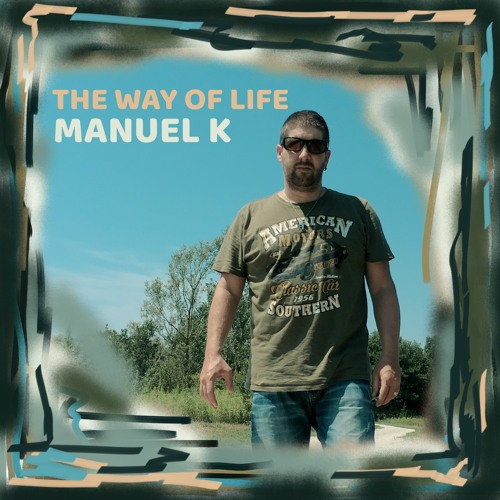 The Way Of Life