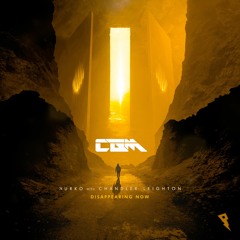 NURKO Ft. Chandler Leighton - Disappearing Now (CBM Remix)