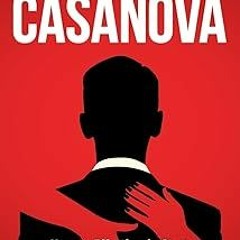 [Read Book] [Conversation Casanova: How to Effortlessly Start Conversations and Flirt Like pdf