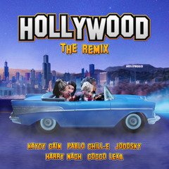 Hollywood (Remix) [feat. Cocco Lexa, GARZI & Pablo Chill-E]