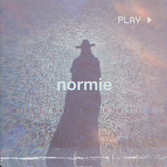 NORMIE (PROD. DED STARK)