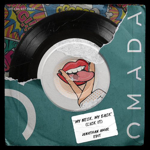 My Neck, My Back (Lick It) [Jonathan Amar 'Nostalgia' Edit] HYPEDDIT #62