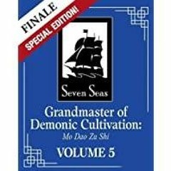 <Read> Grandmaster of Demonic Cultivation: Mo Dao Zu Shi (Novel) Vol. 5 (Special Edition)