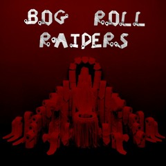 Bogroll Raiders - The Bogroll Code (Remix)