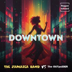 Downtown - Reggae EDM Radio Edit
