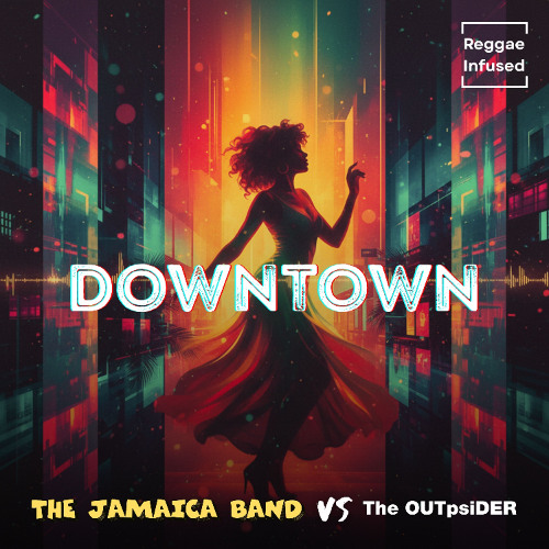 Downtown - Reggae EDM Radio Edit