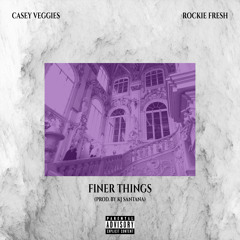 Finer Things