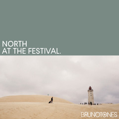 NORTH at the Festival