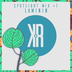 Laminin - Spotlight Mix #7