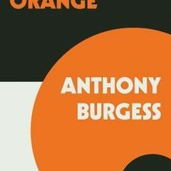[PDF] A Clockwork Orange - Anthony Burgess