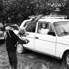 Almighty Mighty - Blue Desert