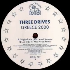 Three drives Greece Hooj Choons mix.mp3