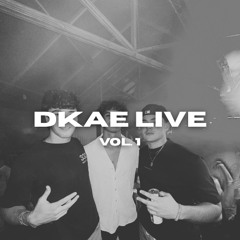 DKAE LIVE #1