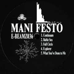 E-BEAMZ036 // Mani Festo - Continuum EP [E-Beamz] - Preview