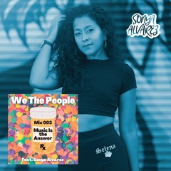 'We The People' Music Is The Answer 003 Teknono Guestmix