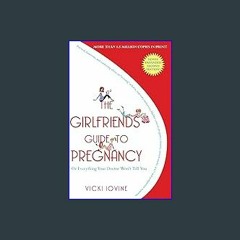 ??pdf^^ ✨ The Girlfriends' Guide to Pregnancy (<E.B.O.O.K. DOWNLOAD^>