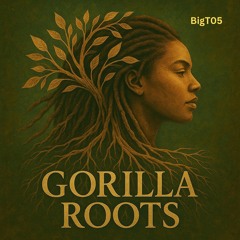 Gorilla Roots