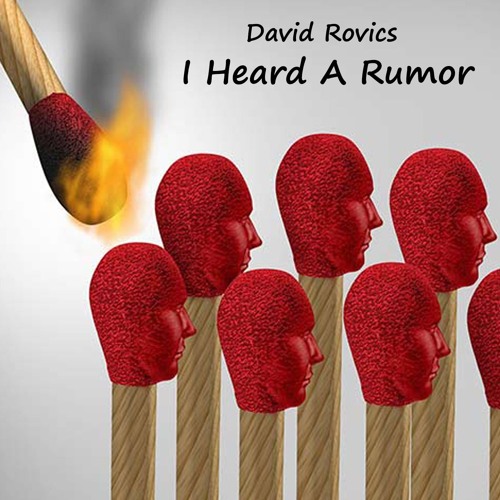 I Heard A Rumor