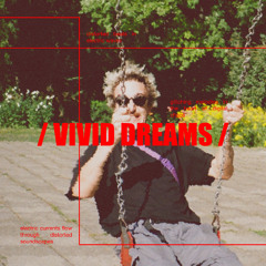 Vivid Dreams