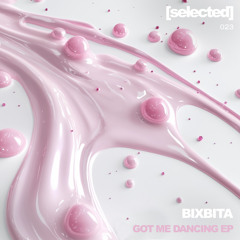 Premiere: BIXBITA - Guateque [SELECTED023]