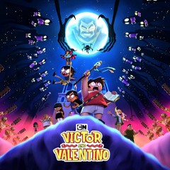Victor and Valentino - Final Episode - 3rd Season