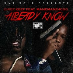 Chief Keef - Already know
