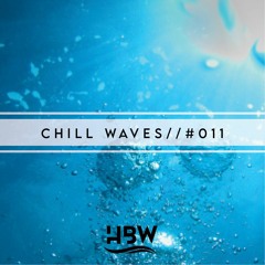 Chill Waves Vol.11 :: Verk Selection