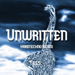 Unwritten - Hardtechno Edit (Free DL)