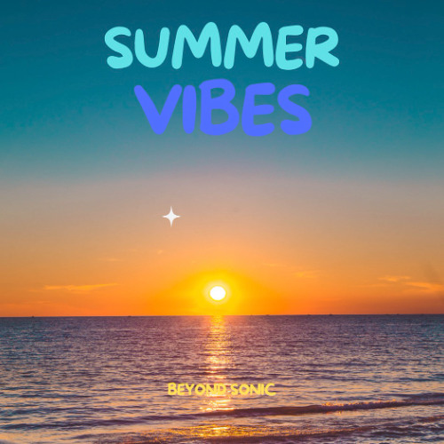 Summer Vibes