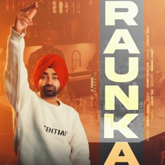 Raunka Bunny Johal / Honey Dhillon / Gurjit Gill New Punjabi Songs