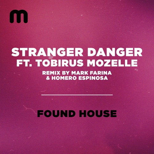 Found House (Main Mix)