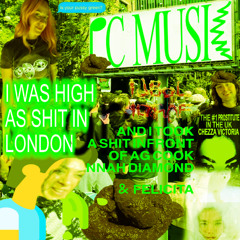I WAS HIGH AS SHIT IN LONDON