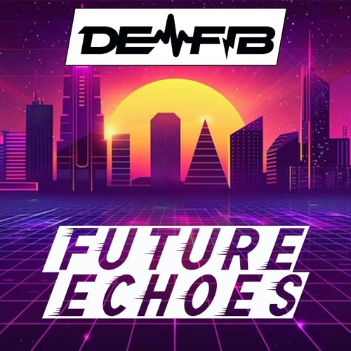 DE-FIB Future Echoes