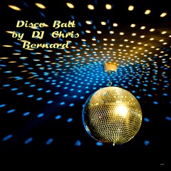 Discoball - dance around by DJ Chris Bernard