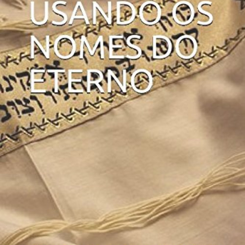 DOWNLOAD EPUB 📋 MEDITAÇÃO USANDO OS NOMES DO ETERNO (Portuguese Edition) by  ELIEL R