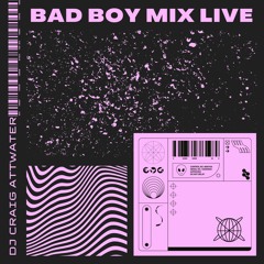 Bad Boy Mix RECORD LIVE- October 2021
